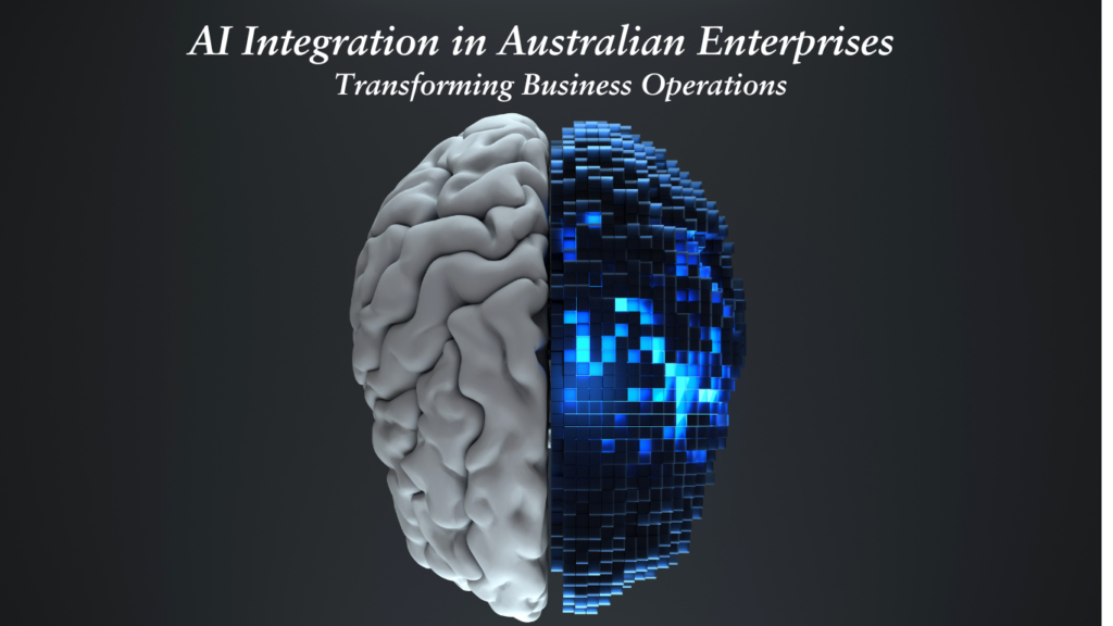 AI Integration in Australian Enterprises: Transforming Business Operations – Best Ai 2025